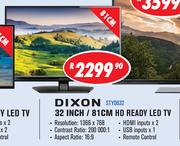 Dixon 32 Inch/81cm HD Ready LED TV STY0632