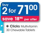 Clicks Multivitamin 30 Chewable Tablets-2 Packs