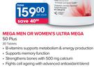 GNC Mega Men Or Women's Ultra Mega 50 Plus 30 Tablets-Per Pack
