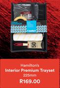 Hamilton's Interior Premium Trayset 225mm