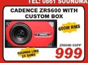 Cadence ZRS600 With Custom Box