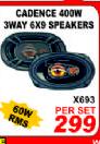 Cadence 400W 3Way 6X9 Speakers-Per Set
