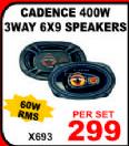 Cadence 400W 3Way 6x9 Speakers-Per Set