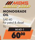 MIDAS Liquid Gold Monograde Oil SAE-40 MI40-1-1Ltr