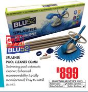 Blu52 Splasher Pool Cleaner Combi
