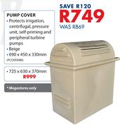 Pump Cover 690 x 450 x 330mm