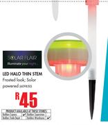 Solar Flair LED Halo Thin Stem