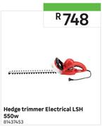Hedge Trimmer Electrical LSH 550W