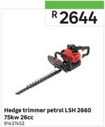 Hedge Trimmer Electrical LSH 2660W 75Kw 26cc