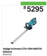 Makita Hedge Trimmer Lith-Ion 650mm