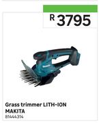 Makita Grass Trimmer Lith-Ion