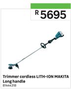 Makita Trimmer Cordless Lith-Ion Long Handle