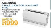 .Russell Hobbs 2 Slice Glass Touch Toaster(14390)