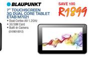 Blaupunkt 7" Touchscreen 3G Dual Core Tablet Etab M7021