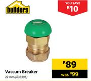 Builders Vaccum Breaker 22mm
