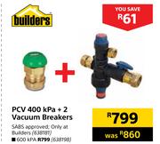 Builders PCV 600kPa + 2 Vaccum Breakers SABS Approved