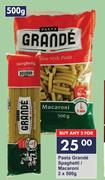 Pasta Grande Spaghetti/Macaroni-For 2 x 500g