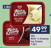 Ola Rich n Creamy Ice Cream-1.8L Each