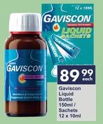 Gaviscon Liquid Bottle 150ml/Sachets 12 x 10ml-Each