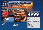 JVC 43" Smart Android TV UHD4K LT-7125