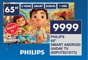 Philips 65" Smart Android UHD 4K TV 65PUT8215/73