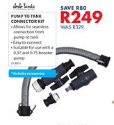 Jojo Tanks Pump To Tank Connector (Kit Includes Accessories) TCK01