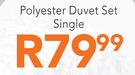 Polyester Duvet Set Single