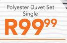 Polyester Duvet Set Single
