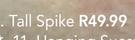 Tall Spike