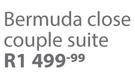 Bermuda Close Couple Suite