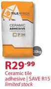 Ceramic Tile Adhesive-20Kg