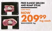 Free Range Sirloin And Rump Steak-Per Kg Each