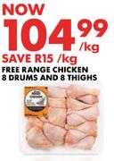 Free Range Chicken 8 Drums And 8 Thighs-Per Kg