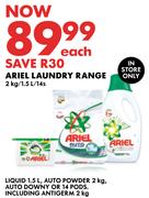 Ariel Liquid 1.5L, Auto Powder 2Kg, Auto Downy Or 14 Pods Laundry Range-Each