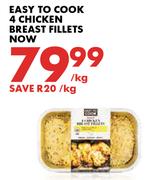 Easy To Cook 4 Chicken Breast Fillets-Per Kg