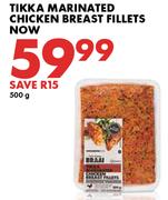 Tikka Marinated Chicken Fillets-500g
