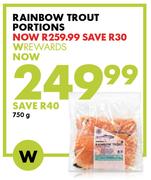Rainbow Trout Portions-750g