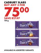 Cadbury Slabs-For Any 3 x 150g