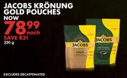 Jacobs Kronung Gold Pouches-230g Each
