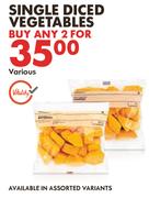 Single Diced Vegetables-For Any 2