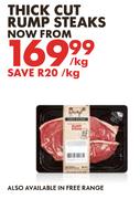 Thick Cut Rump Steaks-Per Kg
