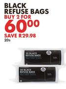 Black Refuse Bags-For 2 x 20s