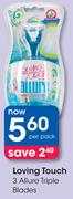 Loving Touch 3 Allure Triple Blades-Per Pack