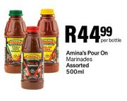 Amina's Pour On Marinades Assorted-500ml Per Bottle