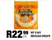 My O My Mexican Wraps-5's