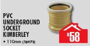 PVC Underground Socket Kimberley-110mm