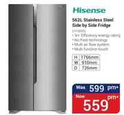 Hisense 562Ltr Stainless Steel Side By Side Fridge H730SS