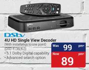 DSTV 4U HD Single View Decoder(With Installation To One Point) (DSD 4136(4U))