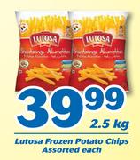 Lutosa Frozen Potato Chips-2.5kg Each