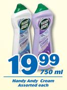 Handy Andy Cream-750ml Each